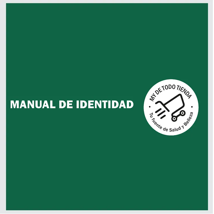 Diseño de Imagen Corporativa 17 manual de identidad corporativa diseñada por dicrea estudio web para my de todo tienda
