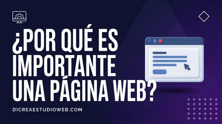 ¿Por qué mi empresa necesita una página web? Guía completa para negocios en Colombia